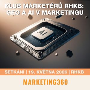 Klub marketérů RHKB: GEO a AI v marketingu (19. 5. 2026)